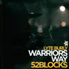 DOA PRODUCTIONS - Warriors Way (feat. Lyte Burly) - Single